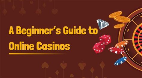 introduction to online casinos|Introduction to Online Casinos: A Beginner's Guide .